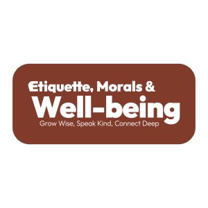 Etiquette, Morals and Well-being Std Membership